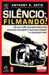SilĂȘncio: Filmando!