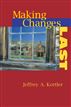 Making Changes Last
