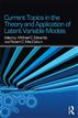 Current Issues in the Theory and Application of Latent Variable Models