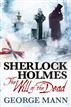 Sherlock Holmes: The Will of the Dead