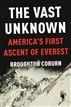 The Vast Unknown