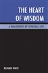 The Heart of Wisdom