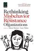 Rethinking Misbehavior and Resistance in Organizations