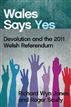 Wales Says Yes