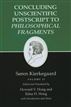 Kierkegaard's Writings, XII: Concluding Unscientific Postscript to Philosophical Fragments, Volume II
