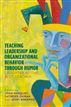 Teaching Leadership and Organizational Behavior through Humor
