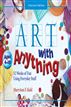 Art with Anything