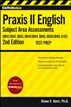 CliffsNotes Praxis II English Subject Area Assessments (0041, 0043, 0044/5044, 0048, 0049, 5142)