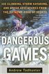 Dangerous Games