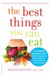 The Best Things You Can Eat