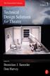 Technical Design Solutions for Theatre, Volume Three
