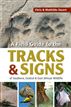 Field Guide to Tracks & Signs of Southern, Central & East African Wildlife