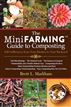 Mini Farming Guide to Composting
