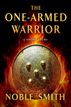 The One-Armed Warrior