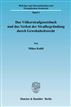 Das Völkerstrafgesetzbuch und das Verbot der Strafbegründung durch Gewohnheitsrecht.