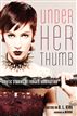 Under Her Thumb