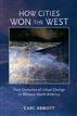 How Cities Won the West