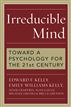 Irreducible Mind