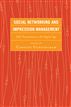 Social Networking and Impression Management