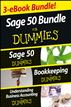 Sage 50  For Dummies Three e-book Bundle: Sage 50 For Dummies, Bookkeeping For Dummies and Understanding Business Accounting For Dummies