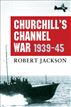 Churchill's Channel War