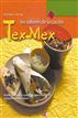 Los sabores de la cocina tex-mex