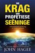 Die krag van profetiese seëninge