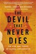 The Devil That Never Dies