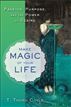 Make Magic of Your Life