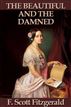 The Beautiful and the Damned