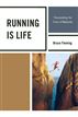 Running is Life