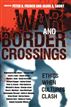 War and Border Crossings