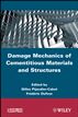 Damage Mechanics of Cementitious Materials and Structures