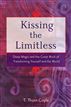 Kissing the Limitless
