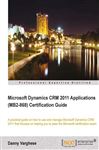 Microsoft Dynamics CRM 2011 Applications  Certification 