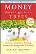 Money Doesn't Grow On Trees