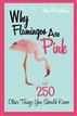 Why Flamingos Are Pink