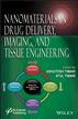 Nanomaterials in Drug Delivery, Imaging, and Tissue Engineering