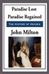 Paradise Lost and Paradise Regained