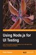 Testing Node.js Web UIs