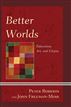 Better Worlds