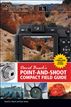 David Buschs Point-and-Shoot Compact Field Guide