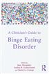 A Clinician's Guide to Binge Eating Disorder