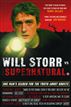 Will Storr Vs. The Supernatural