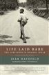 Life Laid Bare