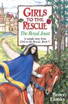 Girls to the Rescue (free sample story) The Royal Joust