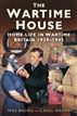The Wartime House