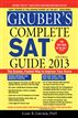 Gruber's Complete SAT Guide 2013