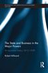 The State and Business in the Major Powers