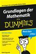 Grundlagen der Mathematik für Dummies